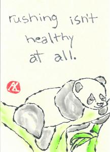 panda.RushingIsntHealthyAtAll.04-01-2015